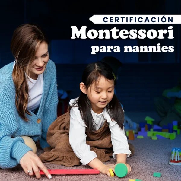 Método Montessori para Nannies